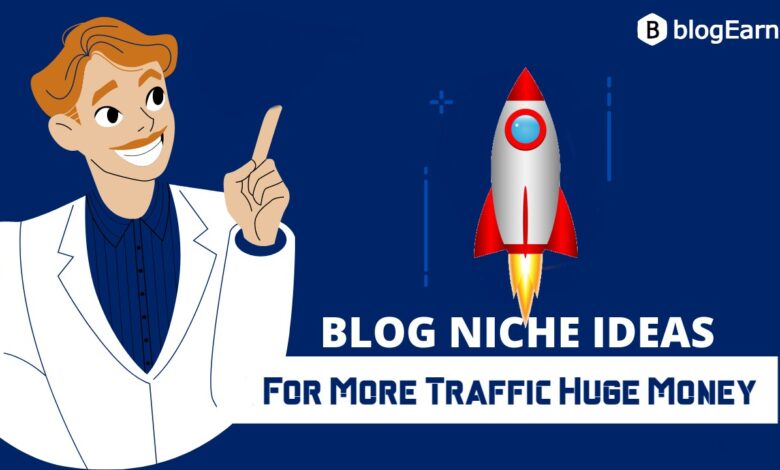 Blogging niche ideas