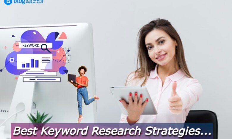 Keyword research strategies and tool