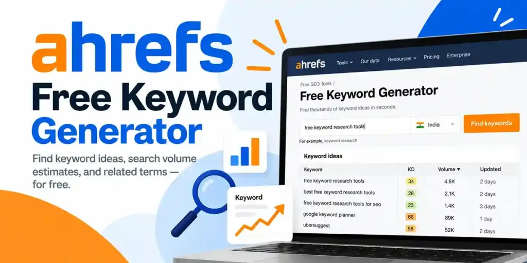 Ahrefs Free Keyword Generator for finding keyword ideas and search volume