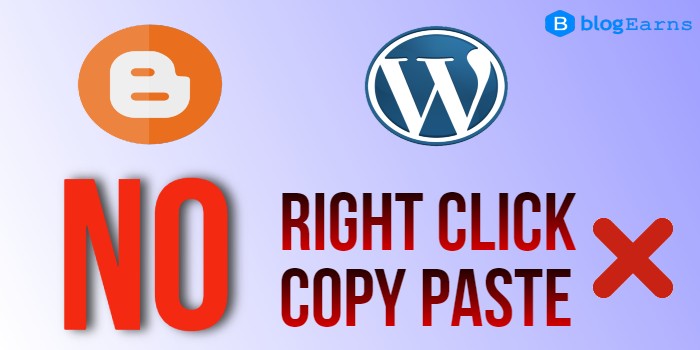 How to disable right click and copy paste in html for blogger and WordPress