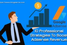 10 Professional Strategies To Boost AdSense Revenue