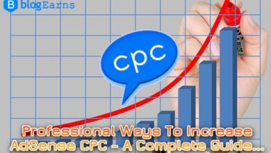 Professional Ways To Increase AdSense CPC - A complete guide