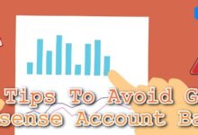 Tips to avoid google AdSense account banned