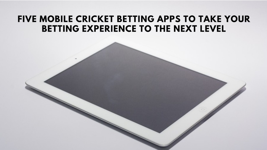 5 mobile cricket betting apps