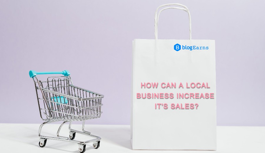 How to increase local business sales