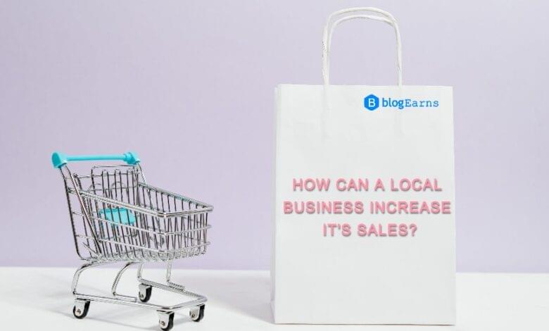 How to increase local business sales